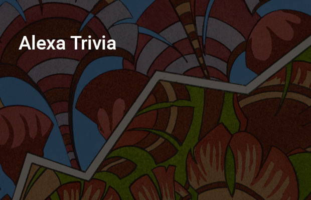 Alexa Trivia