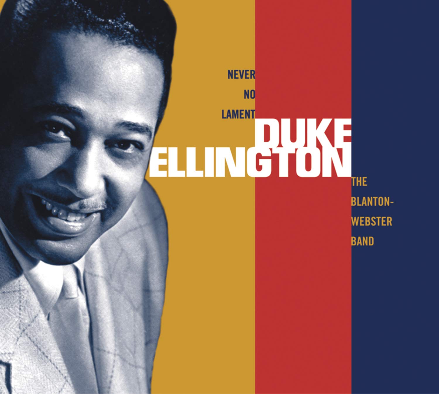 Duke Ellington's Never No Lament album cover